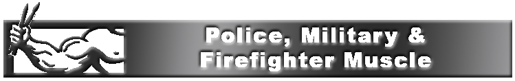 Police Military and Firefighter muscle banner